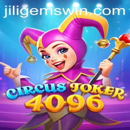 Discover the Thrilling World of CircusJoker4096: An Exciting Fusion of Entertainment and Strategy