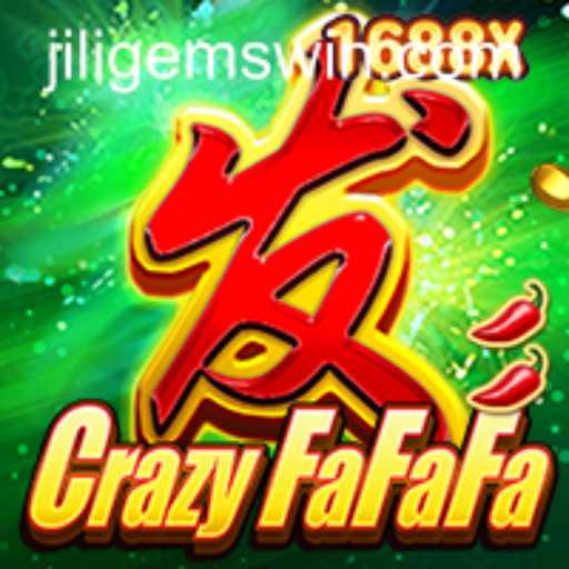Unveiling the Excitement of CrazyFaFaFa with JILIGems