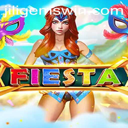 Fiesta: The Ultimate JILIGems Experience